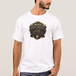 T-shirt Chemise Statement Rouge vif WILL WORK FOR BEER