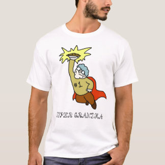 T-shirt Chemise SUPERBE de GRAND-MAMAN