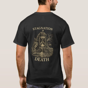 T-shirt Chemise T Shirt Stagnation C'est La Mort