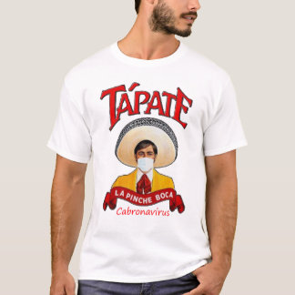 T-shirt Chemise Tapate la Pinche