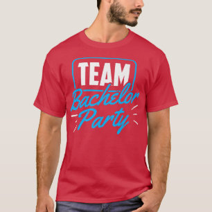 T-shirt Chemise Team Enterrement de Vie de Garçon Mariée M