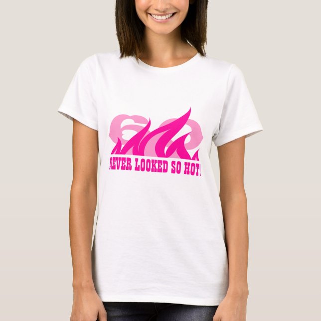 T-shirt Chemise tellement chaude non jamais regardée (Devant)