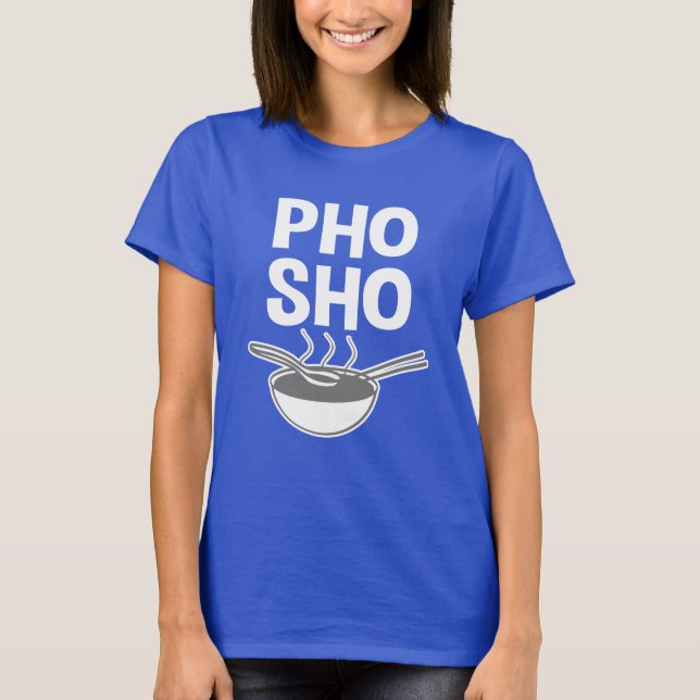 T-shirt Chemise vietnamienne de soupe à énonciation drôle (Devant)
