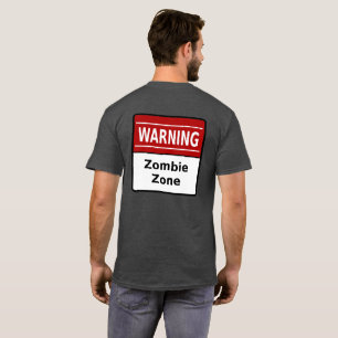 T-shirt Chemise Zombie Zone (arrière-plan)