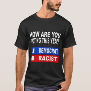 T-shirt Chemises anti Trump anti républicain démocrate vot