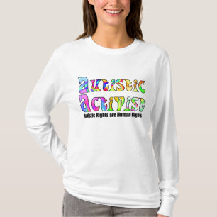 T-shirt Chemises autistes d'activiste (couleur)