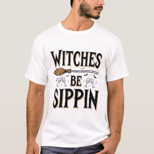 T-shirt Chemises de boisson Halloween vintage Witches Be S