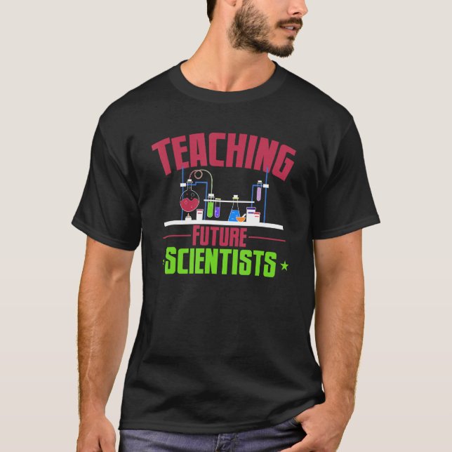 T-shirt Chemistry Teacher Chemist Beaker Teaching Future S (Devant)