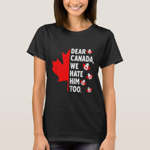T-shirt Cher Canada, Nous Le Détestons De Manifestation Po