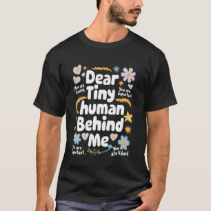 T-shirt Cher Minuscule Homme Derrière Moi Enseignant Inspi