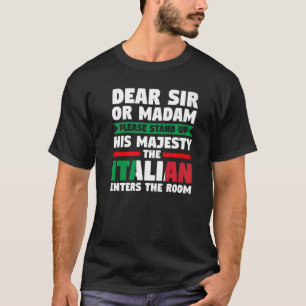 T-shirt cher monsieur ou madame stand Italien entre Italie