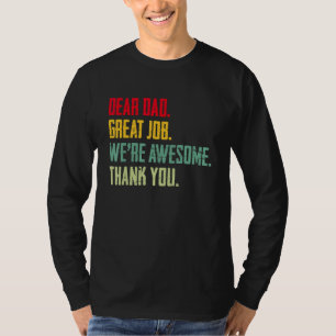 T-shirt Cher Papa Emploi Nous sommes super Merci Fête des 