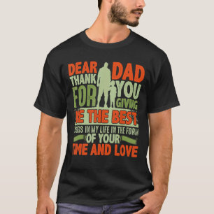 T-shirt Cher Papa Merci De M'Avoir Donné Les Meilleures Ch