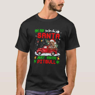 T-shirt Cher Père Noël Apporte Juste Pitbull Chien Père No