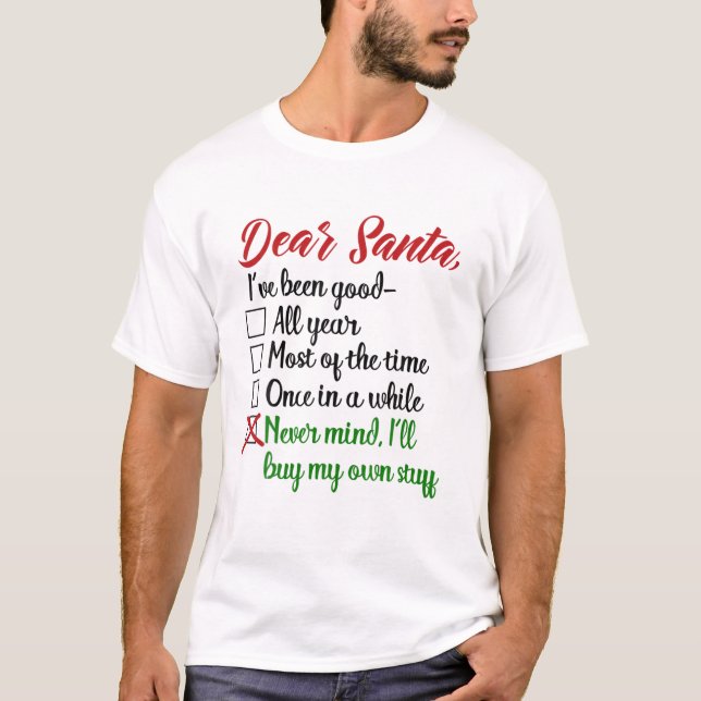 T-shirt Cher Père Noël, ça ne vous dérange pas, je vais ac (Devant)