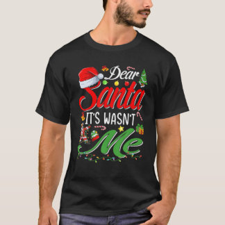 T-shirt Cher Père Noël, ce n'était pas moi qui étais amusa