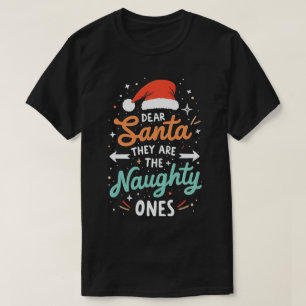 T-shirt Cher Père Noël, Ce Sont Les Maudits Noël