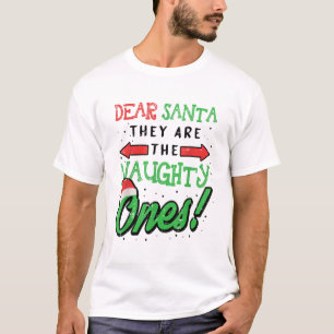 T-shirt Cher Père Noël, Ce Sont Les Mauvais Et Drôle Noël