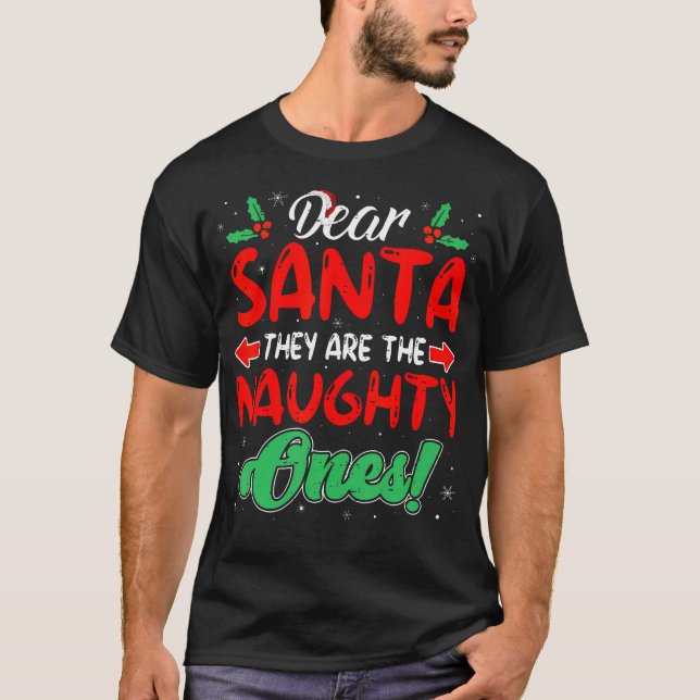 T-shirt Cher Père Noël, Ce Sont Les Mauvais Et Drôle Noël (Devant)