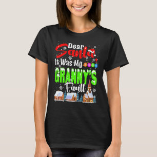 T-shirt Cher Père Noël C'était la faute de ma grand-mère P
