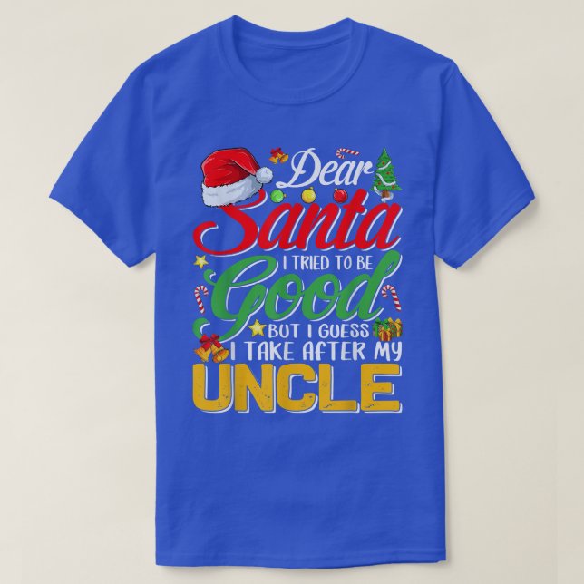 T-shirt Cher Père Noël, J'Ai Essayé D'Être Bon, Mais J'Ai  (Design devant)