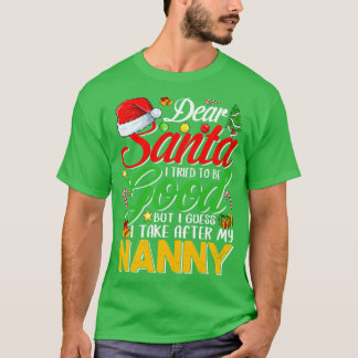 T-shirt Cher Père Noël, J'Ai Essayé D'Être Bon, Mais J'Ai 