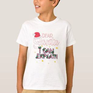 T-shirt Cher Père Noël, Je Peux Expliquer