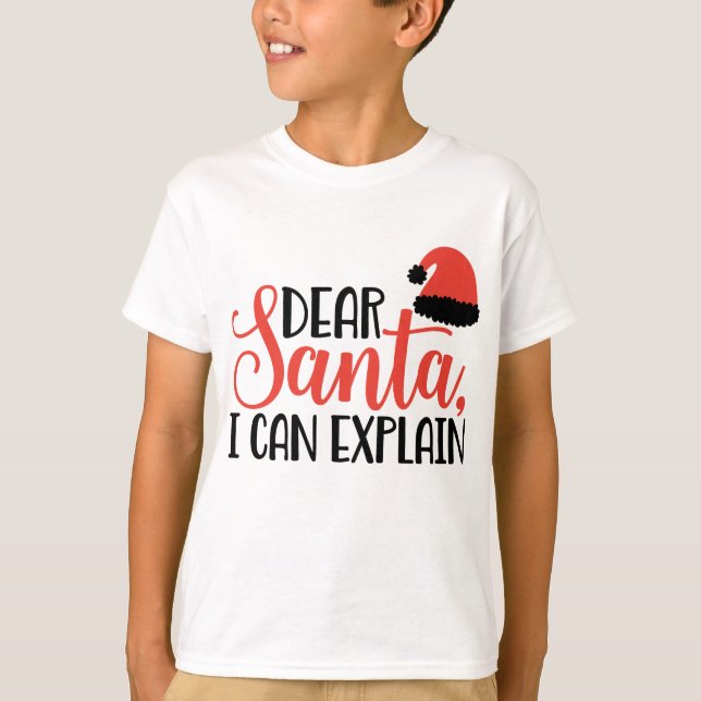 T-shirt Cher Père Noël, Je Peux Expliquer (Devant)