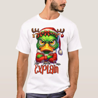 T-shirt Cher Père Noël, je peux expliquer - canard cahoteu