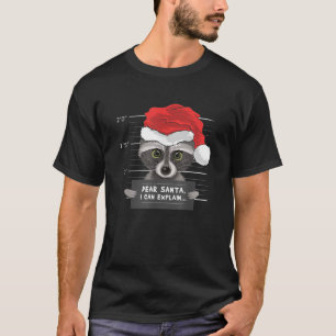 T-shirt Cher Père Noël Je Peux Expliquer Drôle Raccoon Cri