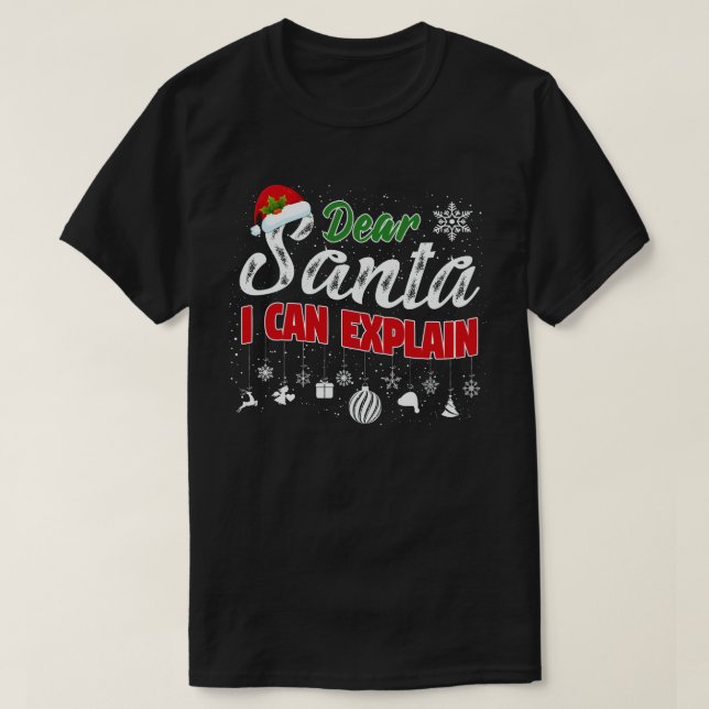T-shirt Cher Père Noël, je peux expliquer Funny Noël de fa (Design devant)