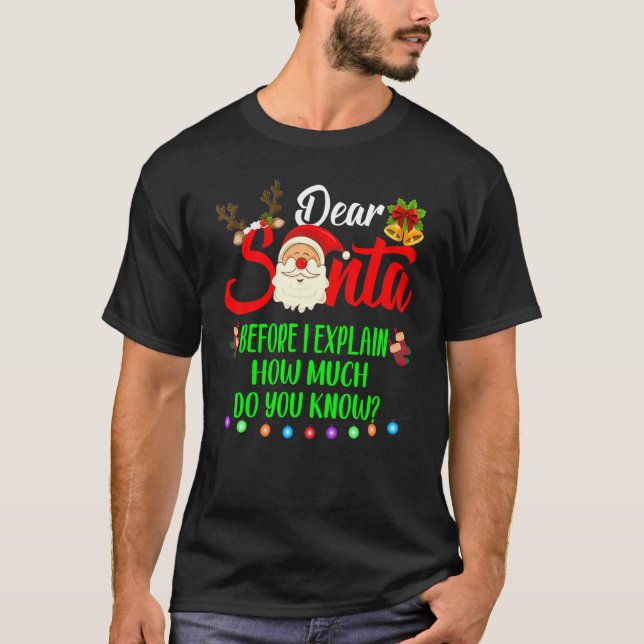 T-shirt Cher Père Noël, Je Peux Expliquer Le Pajama De Noë (Devant)