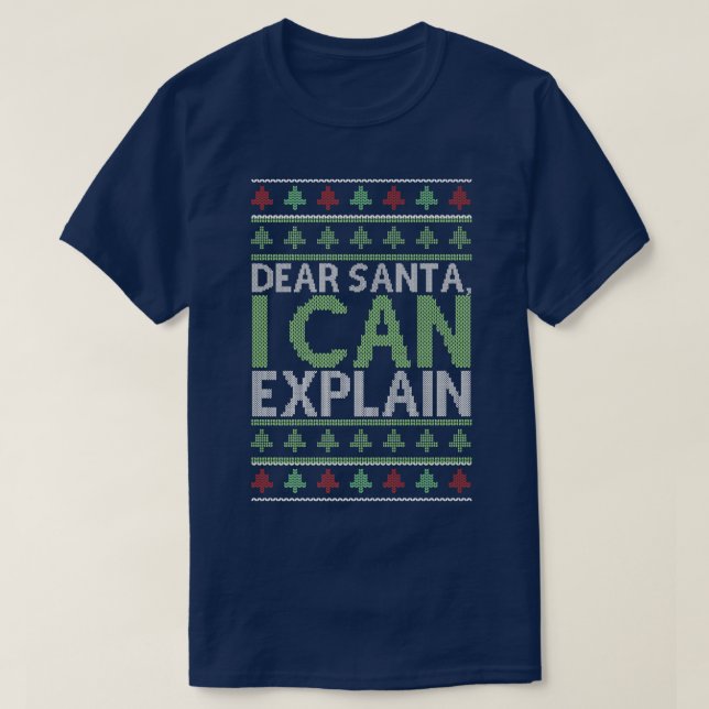 T-shirt Cher Père Noël, je peux expliquer un doux Noël  (Design devant)