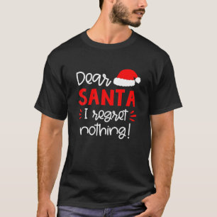 T-shirt Cher Père Noël Je Regrette Rien De Drôle À Cor