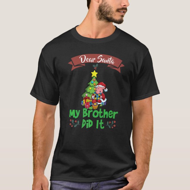 T-shirt Cher Père Noël Mon Frère L'A Fait Frères Noël Pr (Devant)