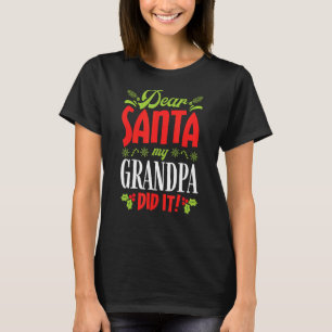 T-shirt Cher Père Noël Mon Grand-Père Dit It Famille Corre