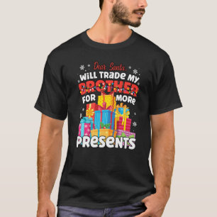 T-shirt Cher Père Noël va échanger frère jumelé frère frèr