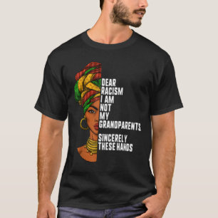 T-shirt Cher racisme Je ne suis pas mes grands-parents Fem