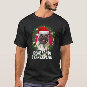 T-shirt Cher Santa Cute Pug Dog a été vilain à Noël