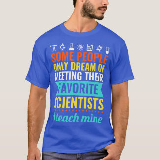 T-shirt CHERCHEUR EN SCIENCES Cadeaux chaque Biologie Chim