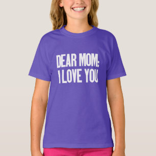 T-shirt Chère maman, je t'aime