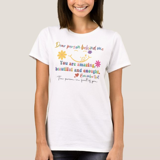 T-shirt Chère Personne Derrière Moi Chemise (Devant)