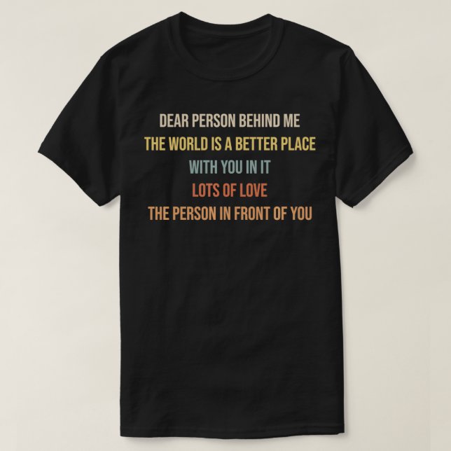T-shirt Chère personne derrière moi Drôle Citations Rétro  (Design devant)