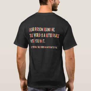 T-shirt Chère Personne Derrière Moi Inspirante