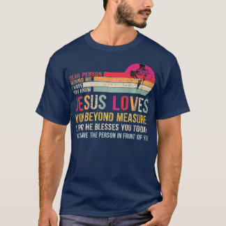 T-shirt Chère personne Derrière moi J'espère que vous conn