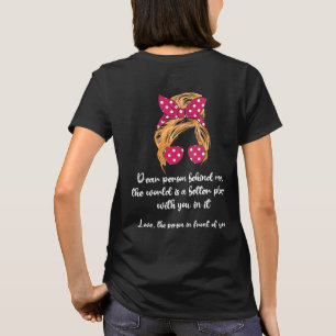 T-shirt Chère Personne Derrière Moi, Le Monde Est Un Meill