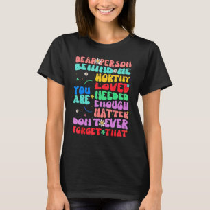 T-shirt Chère personne derrière moi vous êtes incroyableme