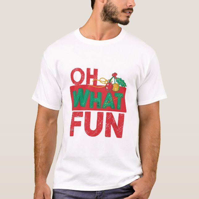 T-shirt "Cherry Red Cherry Coded Christmas – Oh What Fun (Devant)