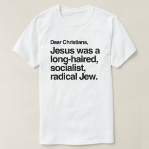 T-SHIRT CHERS CHRÉTIENS JÉSUS ÉTAIT UN JEW
