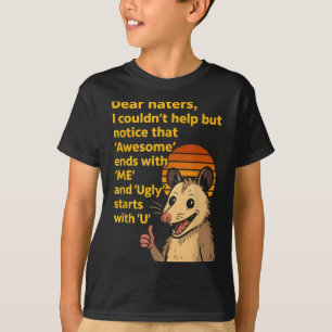 T-shirt Chers Détestataires Awesome Finit Avec Moi Ailleur